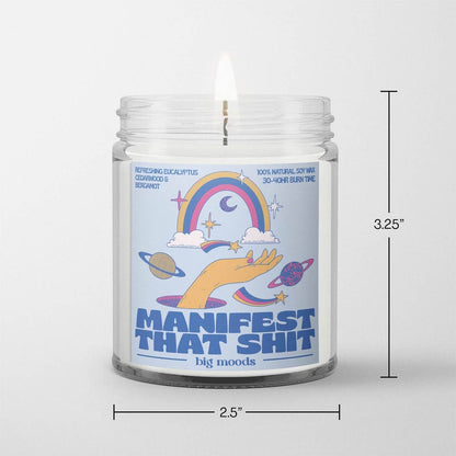 "Manifest That Shit" - 5oz Soy Candle by Big Moods — view 3