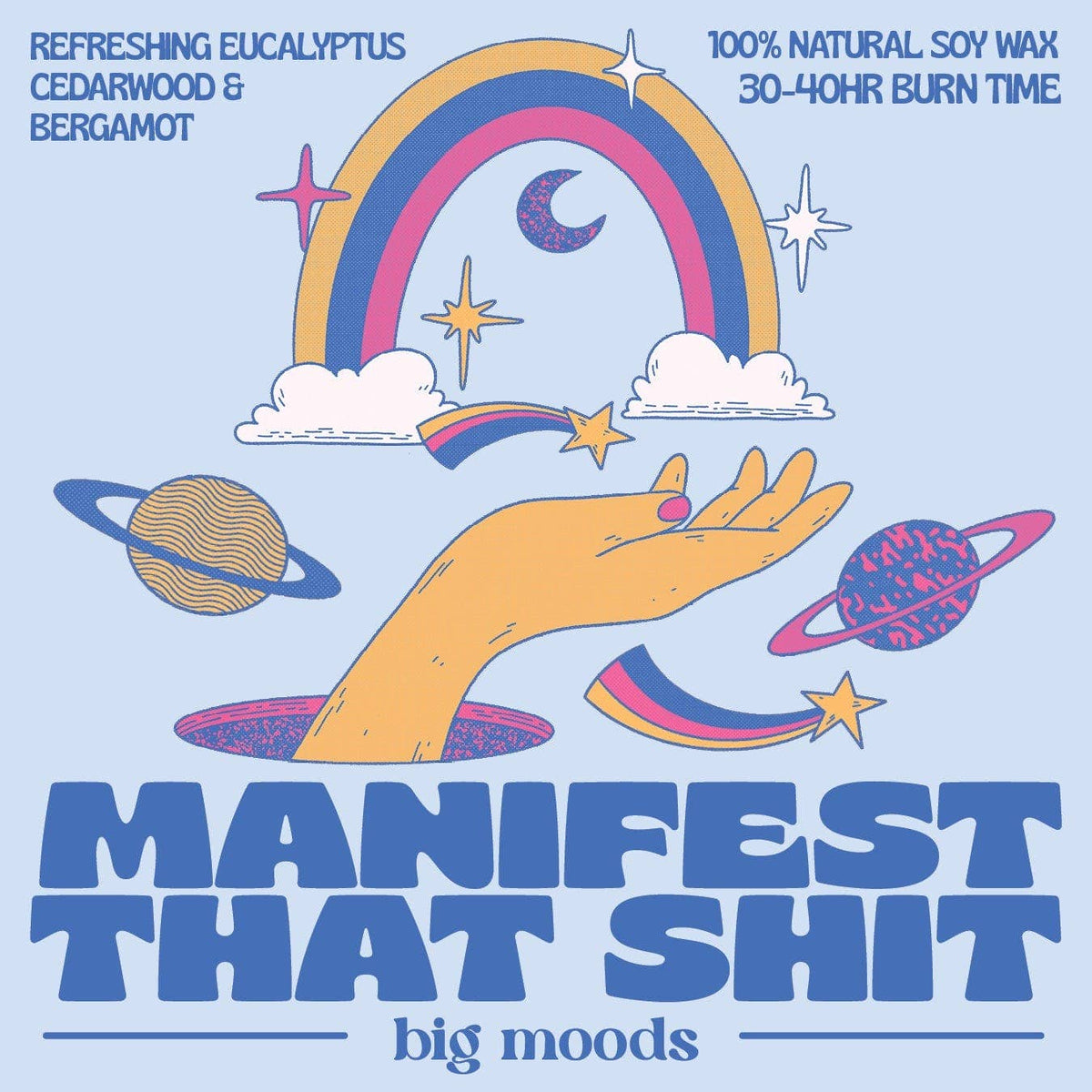 "Manifest That Shit" - 5oz Soy Candle by Big Moods — view 4